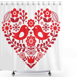 Personality  Valentine's Day Folk Pattern With Birds And Flowers - Finnish Inspired Shower Curtains