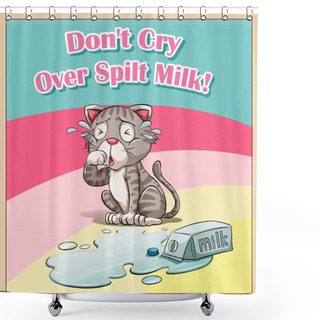 Personality  Cat Crying Over Spilt Milk Shower Curtains