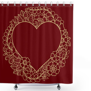 Personality  Stylized For Mehndi Flower Colored Pattern In Form Of Heart. Decoration In Ethnic Oriental, Indian Style. Valentine's Day Greetings. Shower Curtains