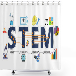 Personality   Illustration Of STEM - Science, Technology, Engineering, Mathematics Education Word Typography Design In Colorful Fun Theme With Icon Ornament Elements Shower Curtains