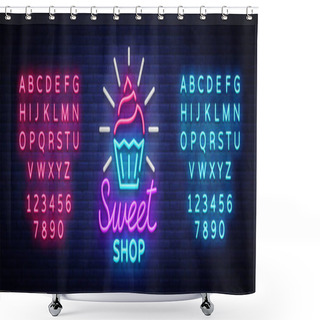 Personality  Sweet Shop Logo Is Neon Style. Candy Shop Neon Sign, Banner Light, Bright Neon Night Sweets Advertising. Design Template For Your Projects. Vector Illustration. Editing Text Neon Sign Shower Curtains