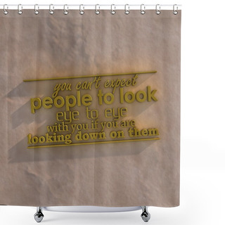 Personality  3D Motivational Poster Shower Curtains