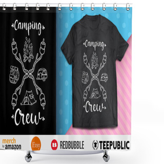 Personality  Camping Crew Shirt Design Shower Curtains