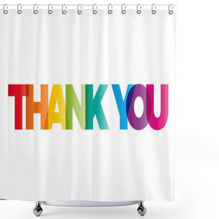 Personality  The Word Thank You. Vector Banner With The Text Colored Rainbow. Shower Curtains