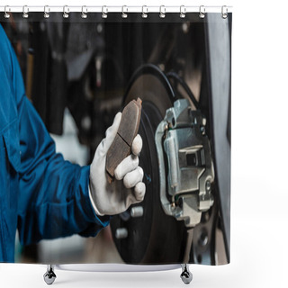 Personality  Cropped View Of Mechanic Holding Brake Pad Near Assembled Disc Brakes Shower Curtains