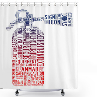 Personality  Fire Extinguisher Text Clouds Shower Curtains