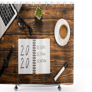 Personality  Notebook With 2020, Goal, Plan, Action Lettering, Laptop, Coffee Cup, Felt-tip Pen, Glasses, Wristwatch And Plant On Wooden Desk Shower Curtains