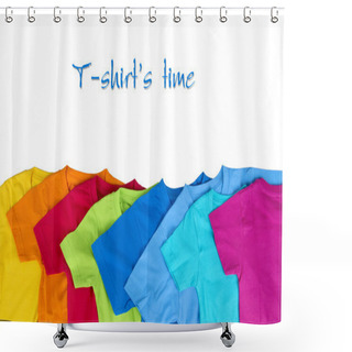 Personality  Colorful T-shirts On White Background Shower Curtains