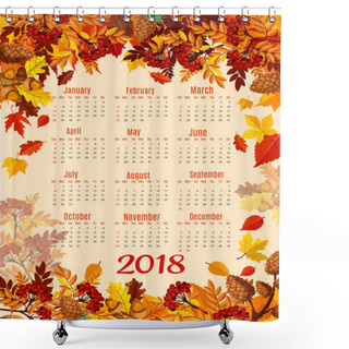 Personality  Calendar 2018 Template With Autumn Season Leaf Shower Curtains