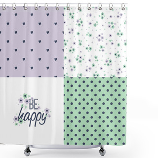 Personality  Be Happy - Set Of Patterns Shower Curtains