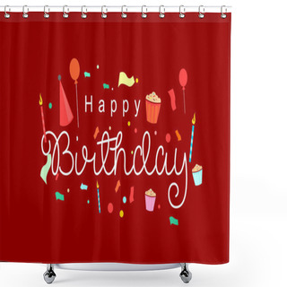 Personality  Happy Birthday Greeting Card Shower Curtains