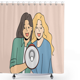 Personality  Smiling Women With Megaphone In Hands Announce Good Deal Or Offer. Happy Girls Scream In Loudspeaker Tell About Sale Or Promotion. Vector Illustration.  Shower Curtains