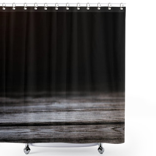 Personality  Grey Rustic Wooden Surface Isolated On Black Shower Curtains