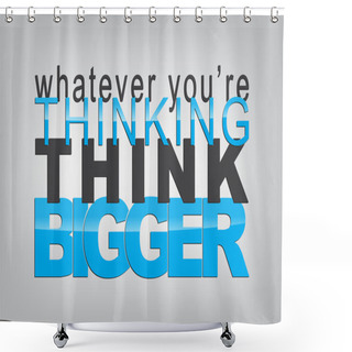 Personality  Motivational Background Shower Curtains