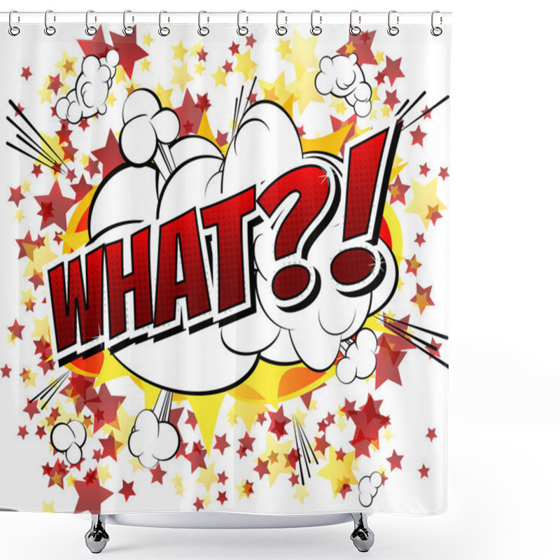 Personality  What?! - Comic Book, Cartoon Expression. Shower Curtains