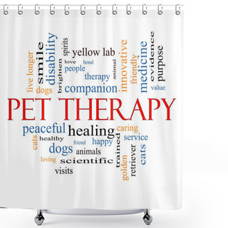 Personality  Pet Therapy Word Cloud Concept Shower Curtains