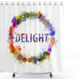 Personality  Delight Concept, Watercolor Splashes As A Sign Shower Curtains