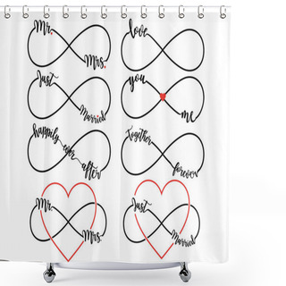 Personality  Wedding Letterings With Infinity Sign, Vector Set Shower Curtains