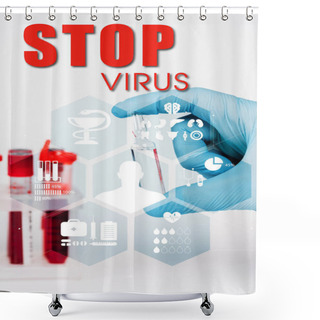 Personality  Cropped View Of Scientist Holding Glass Bottle With Liquid Near Test Tubes And Stop Virus Lettering On White  Shower Curtains