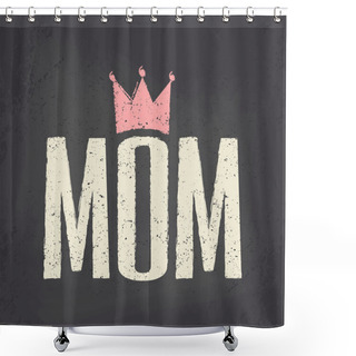 Personality  Mother's Day Greeting Card Shower Curtains