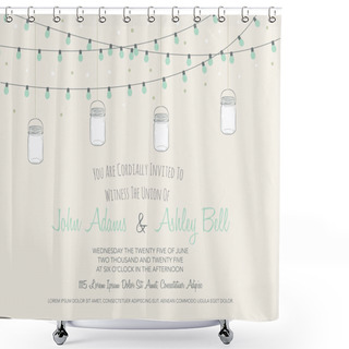 Personality  Wedding Invitation Card With Mason Jars Shower Curtains