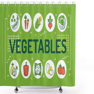 Personality  Vegetables Word Lettering Typography. Healthy, Organic Food. Infographics With Linear Icons On Green Background. Creative Idea Concept. Isolated Outline Color Illustration Shower Curtains