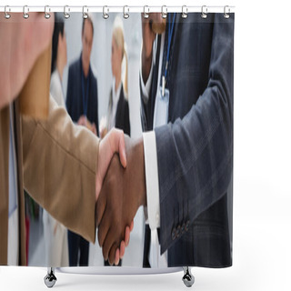Personality  Interracial Businessmen Shaking Hands Near Colleagues On Blurred Background, Banner Shower Curtains