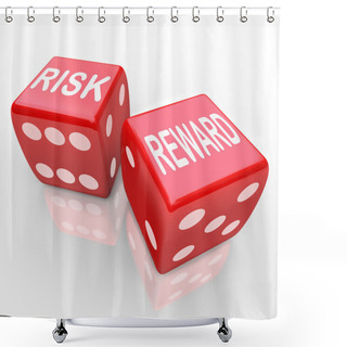 Personality  Risk And Reward - Words On Dice Shower Curtains