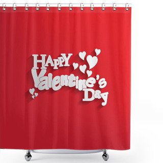 Personality  Happy Valentines Day Card Shower Curtains