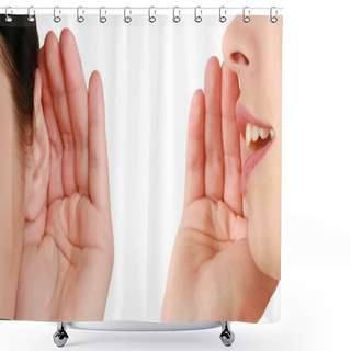 Personality  Women Said, Woman Listening To Gossip Shower Curtains