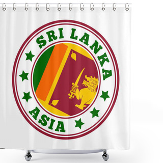 Personality  Sri Lanka Sign. Round Country Logo With Flag Of Sri Lanka. Vector Illustration. Shower Curtains