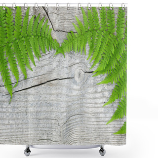 Personality  Fern Leaf On The Old Wood Shower Curtains