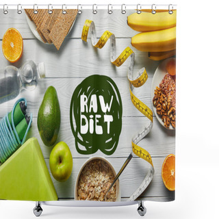 Personality  Top View Of Diet Food Near Measuring Tape And Sport Equipment On Wooden White Background With Raw Diet Lettering Shower Curtains