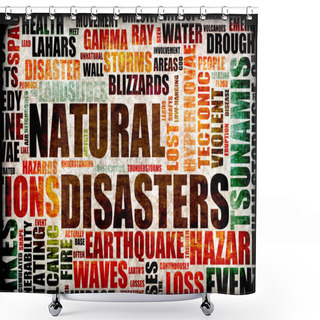 Personality  Natural Disasters Shower Curtains
