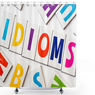 Personality  Word Idioms Made Of Colorful Letters  Shower Curtains