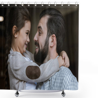 Personality  Cheerful Father And Daughter Hugging And Looking At Each Other At Home Shower Curtains