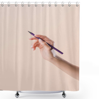 Personality  Cropped Shot Of Woman Holding Purple Pencil Isolated On Beige Shower Curtains