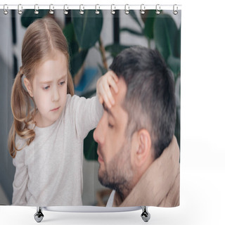 Personality  Selective Focus Of Adorable Daughter Touching Sick Father Forehead And Checking Temperature In Bedroom Shower Curtains
