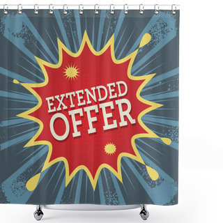 Personality  Background With Text Extended Offer Shower Curtains