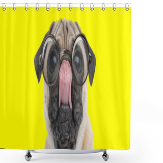 Personality  Cute Pug Puppy With Big Eyes Wearing Glasses, Looking Up And Licking Nose On Yellow Background Shower Curtains