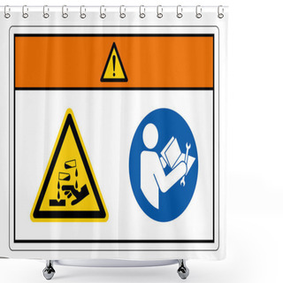 Personality  Warning Chemical Hazard Read Technical Manual Before Servicing Symbol Sign, Vector Illustration, Isolate On White Background Label. EPS10  Shower Curtains