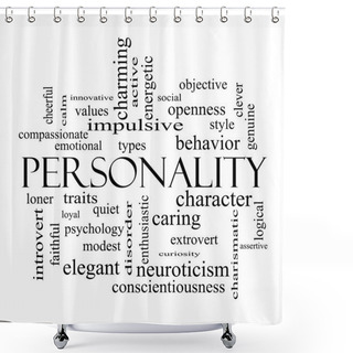 Personality  Personality Word Cloud Concept In Black And White Shower Curtains