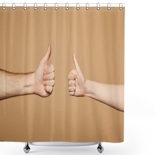 Personality  Cropped View Of Man And Woman Showing Thumbs Up Isolated On Beige Shower Curtains