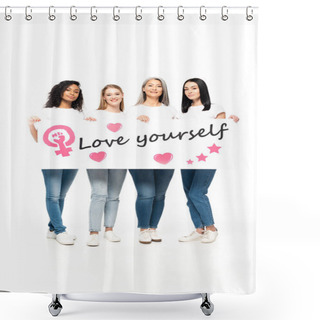 Personality  Happy Multicultural Women In Denim Jeans Holding Placard With Love Yourself Lettering Isolated On White  Shower Curtains