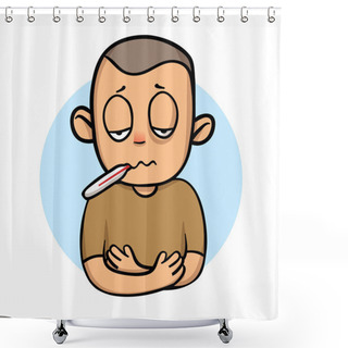 Personality  Sick Child Boy With Thermometer In His Mouth. Cartoon Design Icon. Flat Vector Illustration. Isolated On White Background. Shower Curtains
