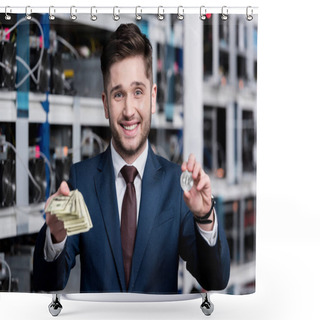 Personality  Handsome Young Businessman Holding Stack Of Cash And Bitcoin At Cryptocurrency Mining Farm Shower Curtains