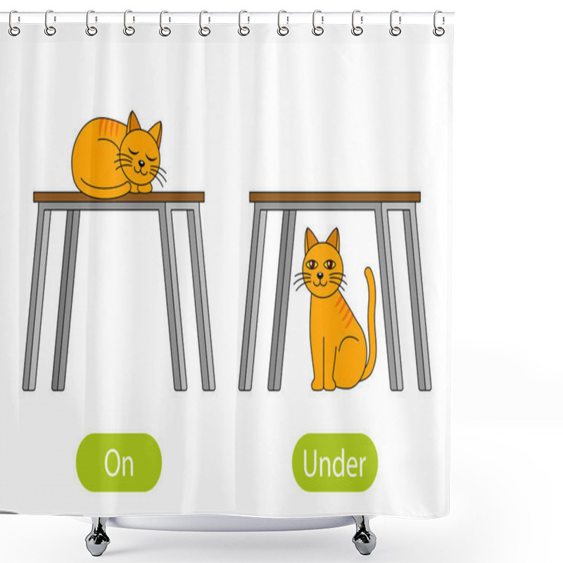 Personality  The Cat Sleeps ON The Table And Sits UNDER The Table. The Concept Of Children's Learning Of Opposite Prepositions On And Under. Shower Curtains