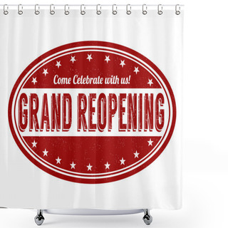 Personality  Grand Reopening Stamp Shower Curtains