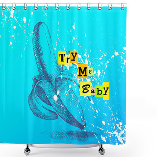Personality  Vector Background With Sketch Illustration Of Banana. Shower Curtains