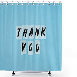 Personality  Thank You Wording On Sticky Notes Isolated On Blue Background Shower Curtains